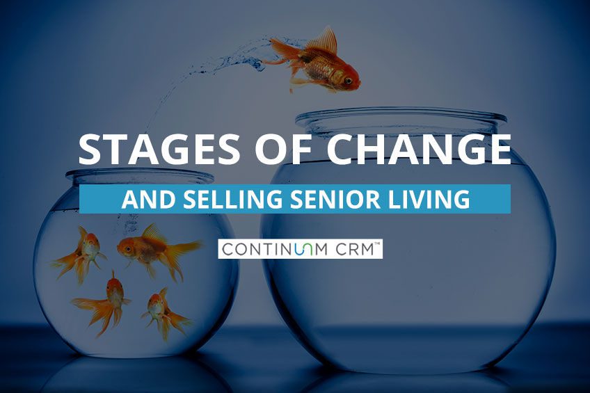Understanding Change and Selling Senior Living